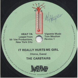 The Carstairs It Really Hurts Me Girl (Re-mix) Vinyl 7" USED