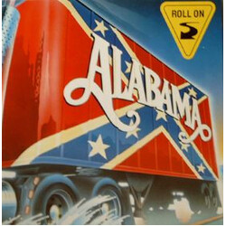 Alabama Roll On (Eighteen Wheeler) USED VINYL 7INCH 45 RPM SINGLE STYRENE STEREO