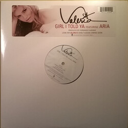 Valeria / Aria (45) Girl I Told Ya Vinyl 12" USED