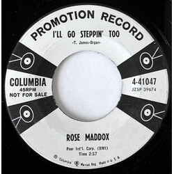 Rose Maddox I'll Go Steppin' Too / Let Those Brown Eyes Smile At Me Vinyl 7" USED