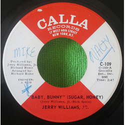 Jerry Williams Jr. Baby Bunny (Sugar Honey) Vinyl 7" USED