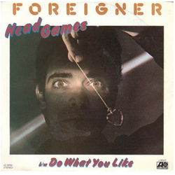 Foreigner Head Games Vinyl 7" USED