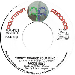 Jackie Ross Don't Change Your Mind / Who Could Be Loving You Vinyl 7" USED