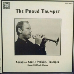 Crispian Steele-Perkins / Gerald Gifford The Proud Trumpet Vinyl LP USED