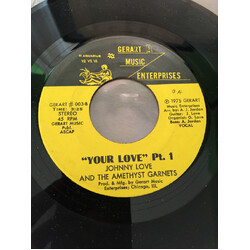 Johnny Love (11) / The Amethyst Garnets Your Love Vinyl 7" USED