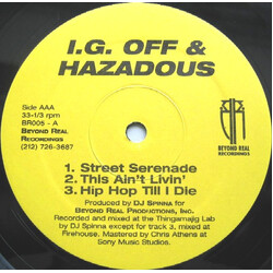 I.G. Off And Hazadous Street Serenade / This Ain't Livin' / Hip Hop Till I Die Vinyl 12" USED
