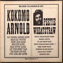 Peetie Wheatstraw / Kokomo Arnold Blues Classics By Kokomo Arnold / Peetie Wheatstraw Vinyl LP USED