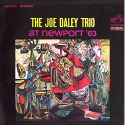 The Joe Daley Trio At Newport '63 Vinyl LP USED