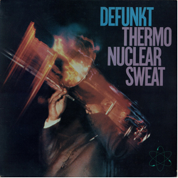 Defunkt Thermonuclear Sweat Vinyl LP USED