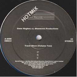 Gene Hughes / Bluemoon Productions Track Show (Volume Two) Vinyl 12" USED