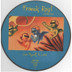 Francis Rossi Give Myself To Love Vinyl 7" USED