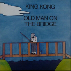 King Kong (3) Old Man On The Bridge Vinyl LP USED