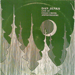 Dan Jenks Live At Eagle Creek Amphitheatre Vinyl LP USED