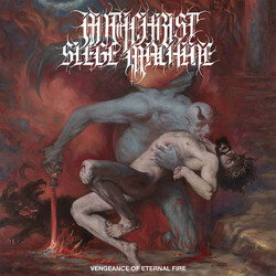 Antichrist Siege Machine Vengeance Of Eternal Fire Vinyl LP USED