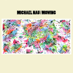 Michael Nau Mowing Vinyl LP USED