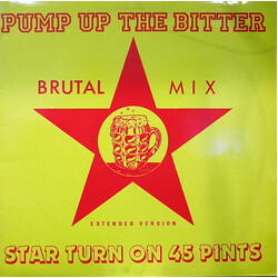 Star Turn On 45 Pints Pump Up The Bitter Vinyl 12" USED
