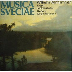 Wilhelm Stenhammar Sången - Symfonisk Kantat (The Song - Symphonic Cantata) Vinyl LP USED