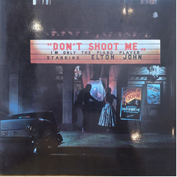 Elton John Don't Shoot Me I'm Only The Piano Player Vinyl LP USED