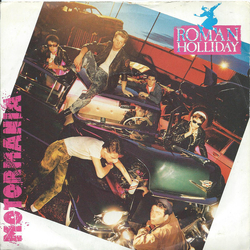 Roman Holliday Motormania Vinyl 7" USED