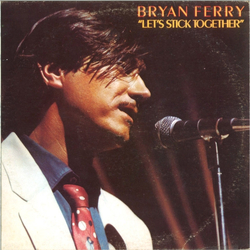 Bryan Ferry Let's Stick Together Vinyl LP USED