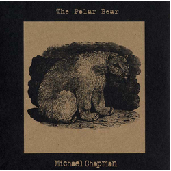 Michael Chapman (2) The Polar Bear Vinyl LP USED