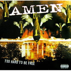 Amen (2) Too Hard To Be Free Vinyl 7" USED