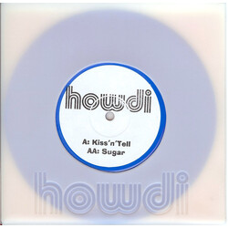 Howdi Kiss 'n' Tell / Sugar Vinyl 7" USED