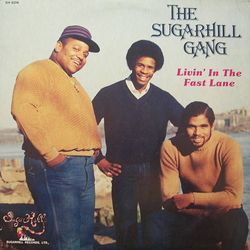 Sugarhill Gang Livin' In The Fast Lane Vinyl LP USED