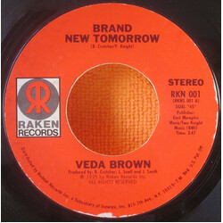 Veda Brown Brand New Tomorrow / Shoutin' Out Love Vinyl 7" USED