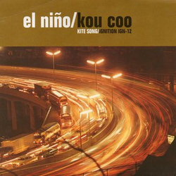 El Niño (12) Kou Coo Vinyl 7" USED