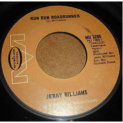 Jerry Williams Jr. Run Run Roadrunner Vinyl 7" USED
