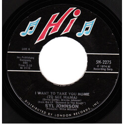 Syl Johnson I Want To Take You Home (To See Mama) / I Hear The Love Chimes Vinyl 7" USED