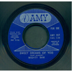 Mighty Sam Sweet Dreams (Of You) / Good Humour Man Vinyl 7" USED
