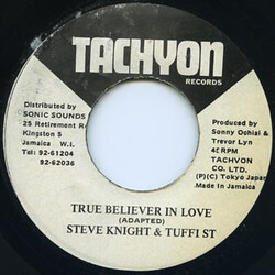 Steve Knight (8) / Tuffest True Believer In Love Vinyl 7" USED