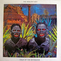 The Hollow Men Tales Of The Riverbank Vinyl LP USED