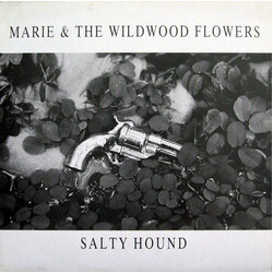 Marie & The Wildwood Flowers Salty Hound Vinyl 12" USED