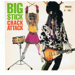 Big Stick Crack Attack Vinyl 7" USED