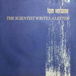 Tom Verlaine The Scientist Writes A Letter Vinyl 7" USED