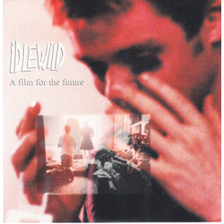 Idlewild A Film For The Future Vinyl 7" USED