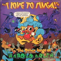 Various I Love To Singa! (The Other Songs Of Harold Arlen) Vinyl LP USED