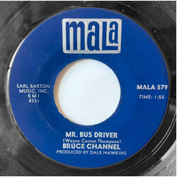 Bruce Channel Mr. Bus Driver / It's Me Vinyl 7" USED