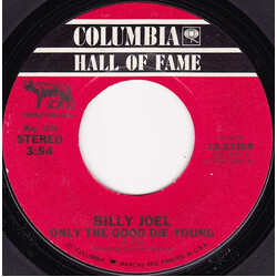 Billy Joel Only The Good Die Young / She's Always A Woman Vinyl 7" USED