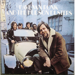 Dave Van Ronk / The Hudson Dusters Dave Van Ronk And The Hudson Dusters Vinyl LP USED
