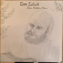 Tom Eslick Deer Hollow Run Vinyl LP USED
