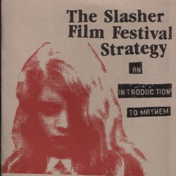 The Slasher Film Festival Strategy An Introduction To Mayhem Vinyl 7" USED