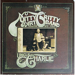 Nitty Gritty Dirt Band Uncle Charlie & His Dog Teddy Vinyl LP USED