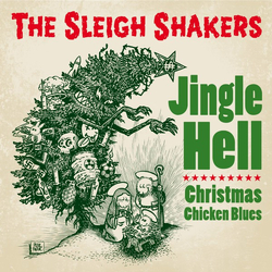 The Sleigh Shakers Jingle Hell Vinyl 7" USED