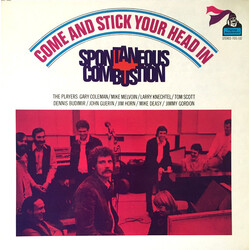Spontaneous Combustion (3) Come And Stick Your Head In Vinyl LP USED