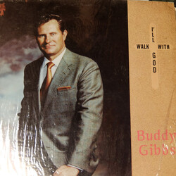 Buddy Gibbs I'll Walk With God Vinyl LP USED
