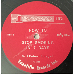 Dr. J Robert Spiegel How To Stop Smoking In 7 Days Vinyl LP USED